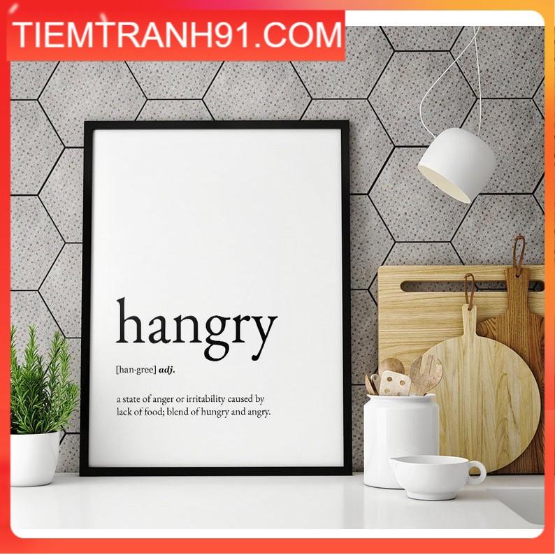 Tranh in cao cấp | Typography-Hangry Definition Printable Art, Hungry Print 13 , tranh canvas giá rẻ