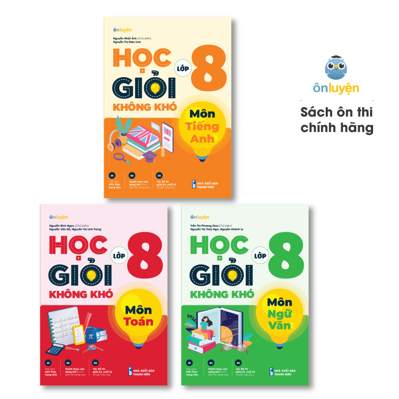 Sách Lớp 8: Combo 3 Cuốn Sách Học Giỏi Không Khó môn Toán Văn Anh lớp 8 - Nhà sách Ôn Luyện