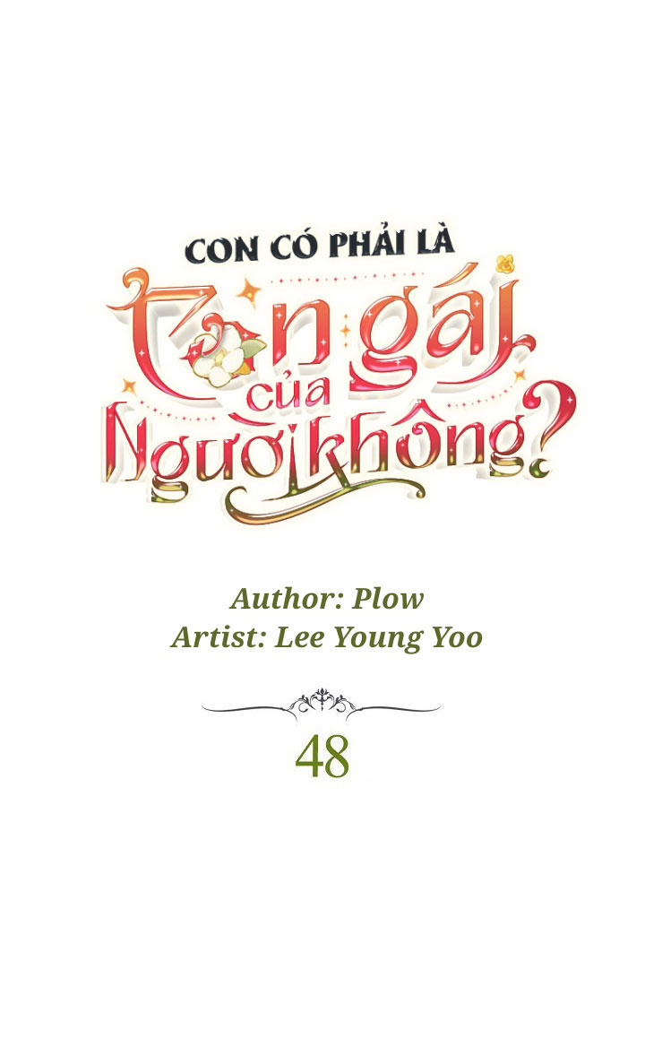 Con Có Phải Là Con Gái Của Người Không? chapter 48 - Trang 2