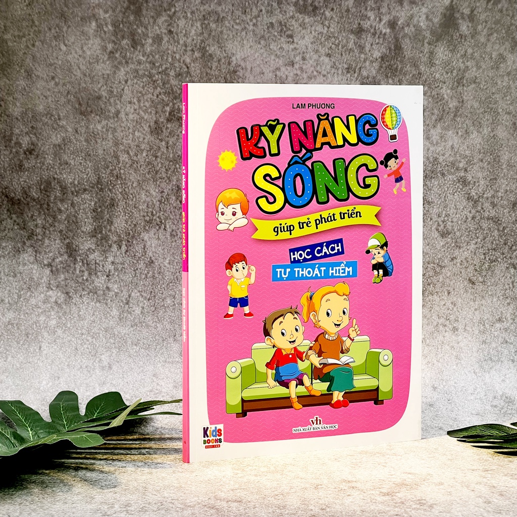 Trọn Bộ Kỹ Năng Sống Giúp Trẻ Phát Triển - Rèn Luyện Kỹ Năng Cho Trẻ