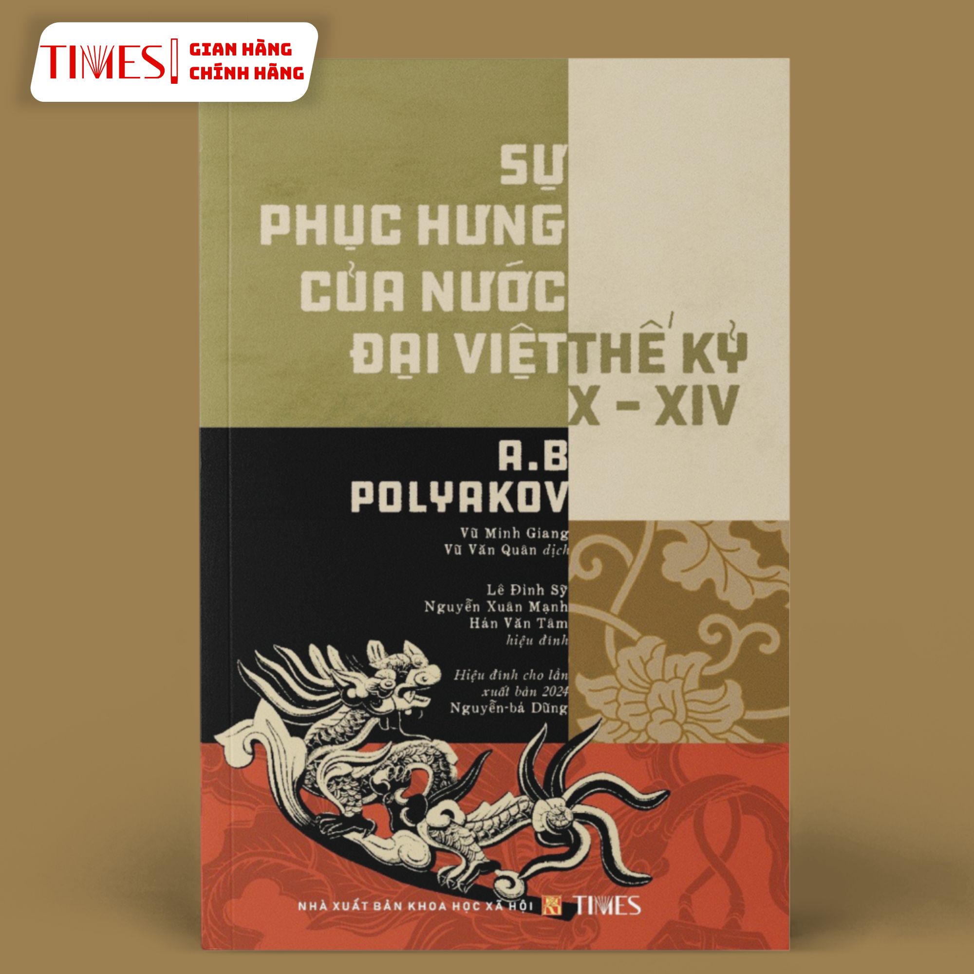 Sách - Sự Phục Hưng Của Nước Đại Việt Thế Kỷ X-XIV - TIMES BOOKS