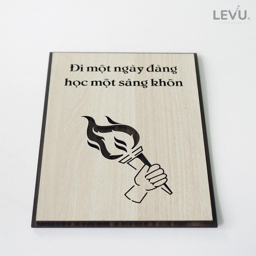 Tranh treo phòng học LEVU LV075 "Đi một ngày đàng học một sàng khôn"