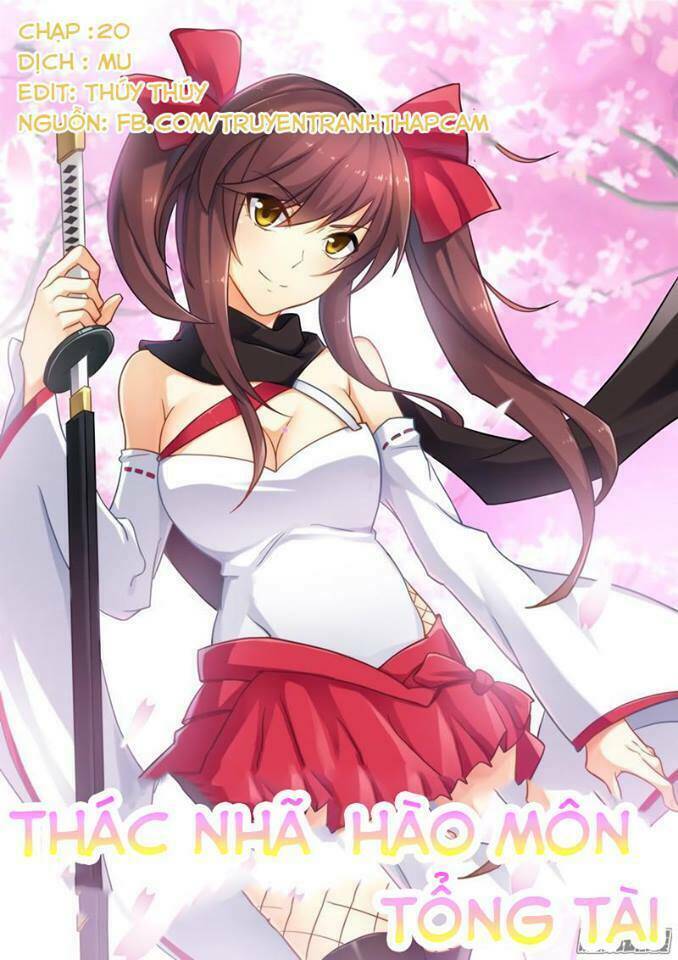 thác nhạ hào môn tổng tài chapter 20 1
