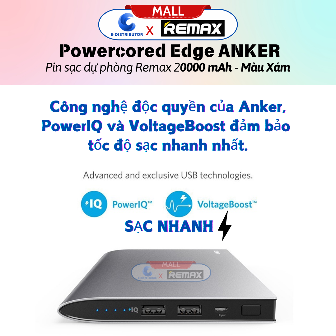 Sạc Dự Phòng Remax POWERCORE EDGE 20000MAH – ANKER -- Hàng Chính Hãng - Bảo Hành 12 Tháng