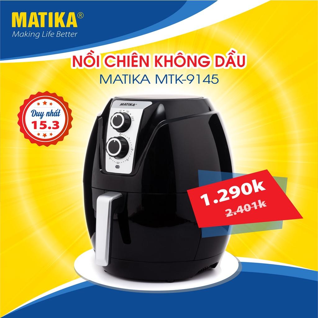 Nồi Chiên Không Dầu MATIKA 4.5L 1400W MTK-9145, Hàng Chính Hãng