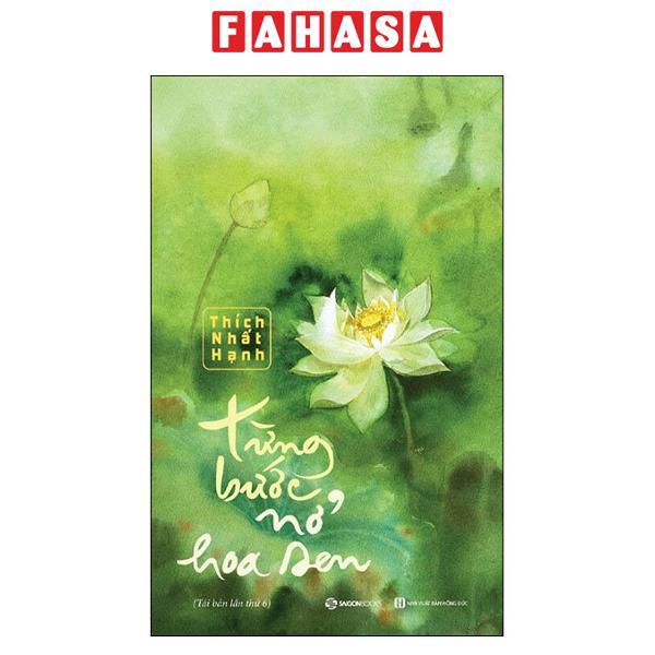 Từng Bước Nở Hoa Sen (Tái Bản 2024)