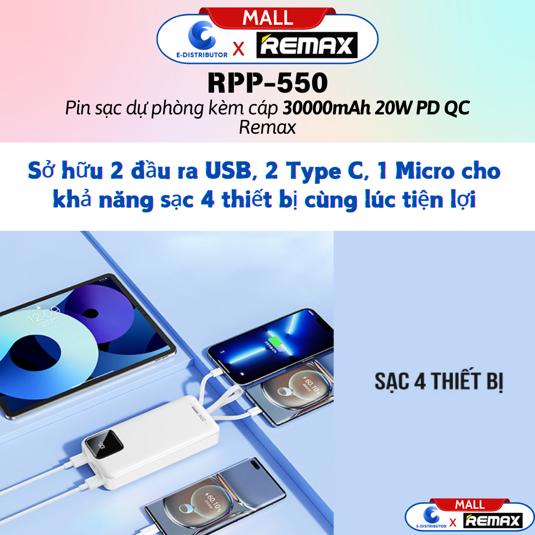 Pin sạc dự phòng kèm cáp 30000mAh 20W PD QC Remax RPP-550 - Hàng Chính Hãng - Bảo Hành 12 Tháng - 4 đầu ra, 2 đầu vào