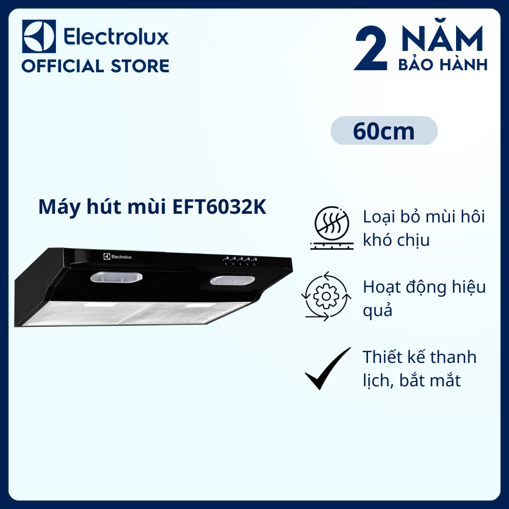 Máy hút mùi Electrolux EFT6032K dạng cổ điển 60cm tích hợp bằng thép - Loại bỏ mùi hôi khó chịu hiệu quả [Hàng chính hãng]