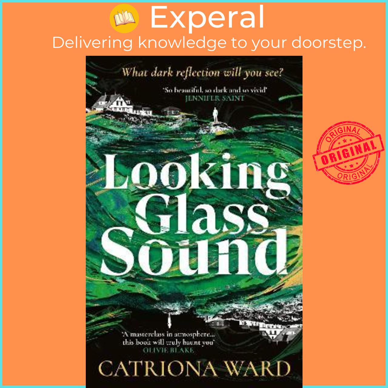 Sách - Looking Glass Sound : from the bestselling and award winning author of T by Catriona Ward