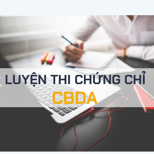KHÓA HỌC HCM - LUYỆN THI CHỨNG CHỈ CBDA