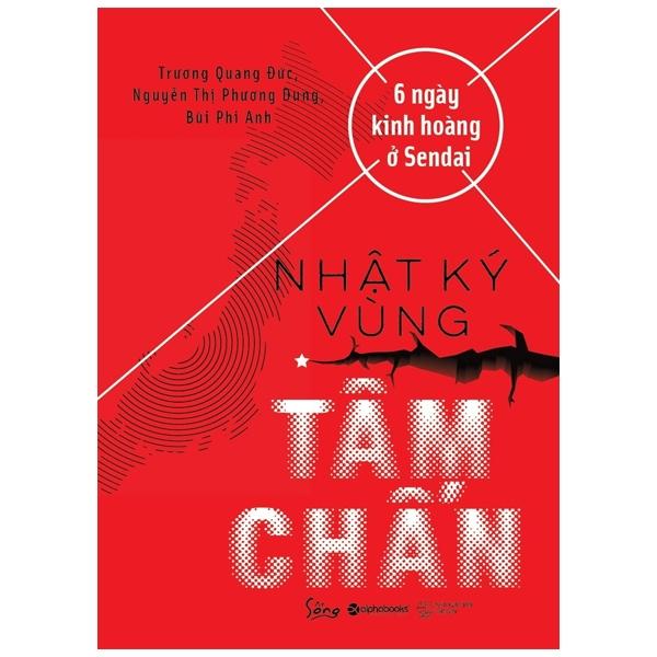 Sách Nhật Ký Vùng Tâm Chấn (Tái Bản 2018)