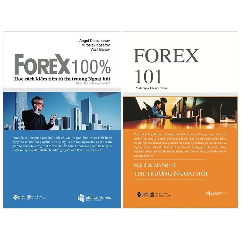 Sách Combo Forex - Thị Trường Ngoại Hối: Forex 101 + Forex 100% - Alphabooks - BẢN QUYỀN