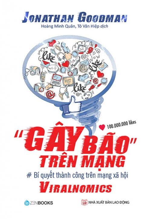 Sách "Gây Bão" Trên Mạng - Bí Quyết Thành Công Trên Mạng Xã Hội