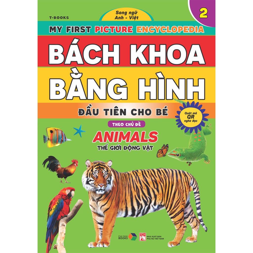 Bách khoa bằng hình đầu tiên cho bé theo chủ đề quyển 2 - song ngữ Anh Việt