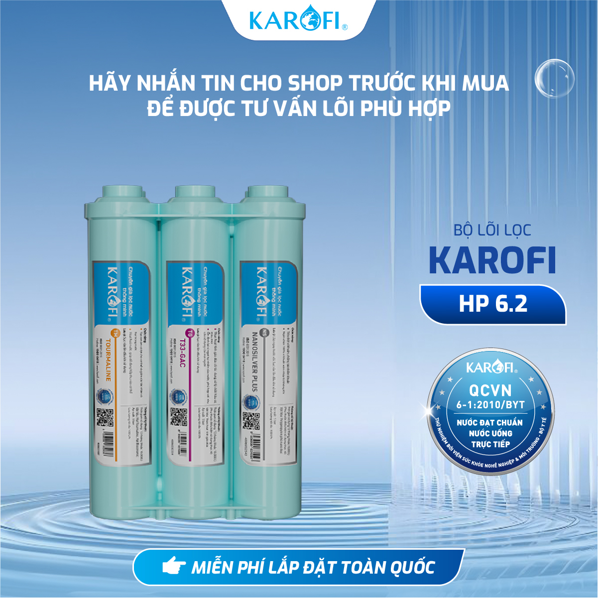 Cụm 6 lõi lọc chức năng Smax KAROFI hiệu suất cao HP 6.2 - Loại thay nhanh - Hàng Chính Hãng