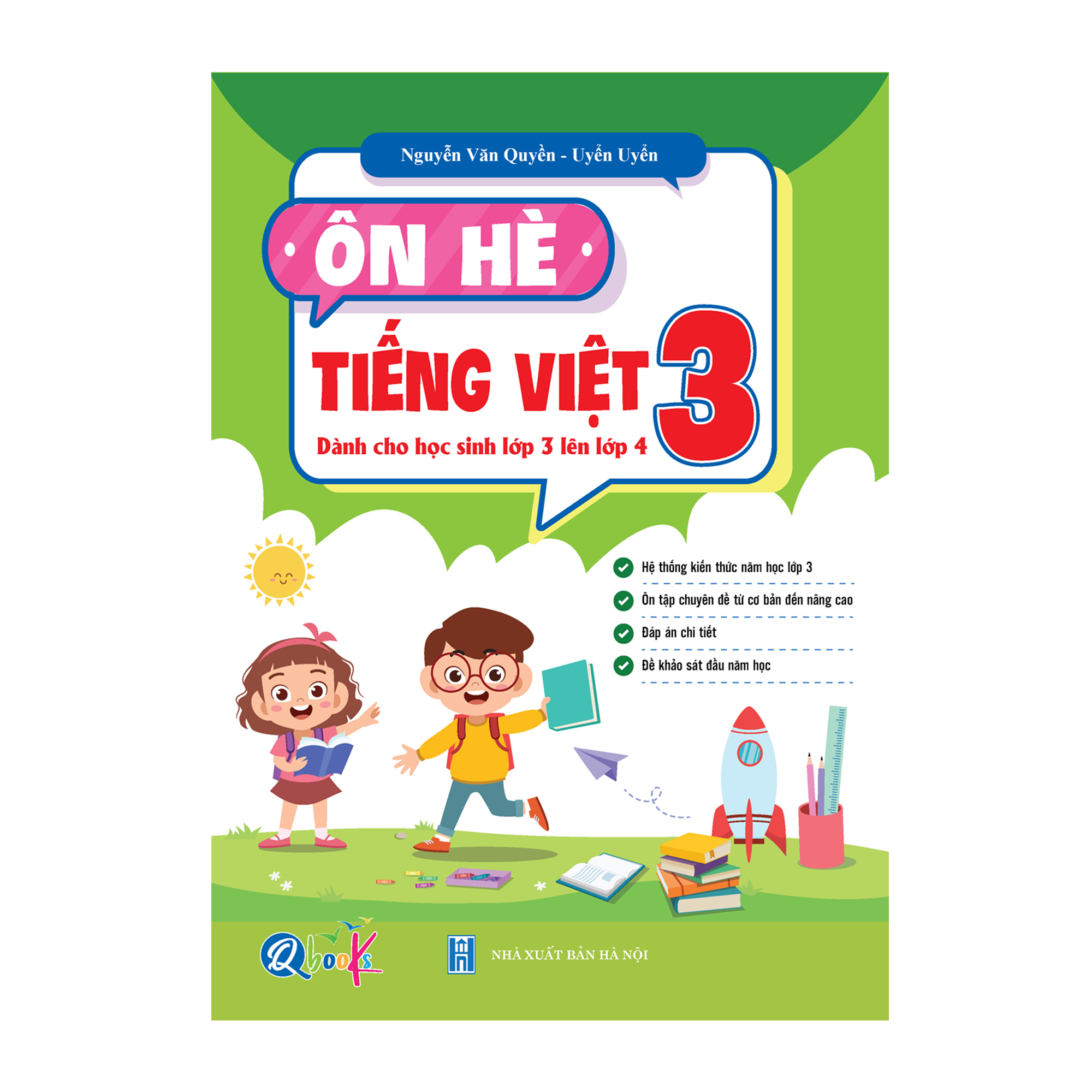 Ôn Hè Toán Và Tiếng Việt 3 - Dành Cho Học Sinh Lớp 3 Lên Lớp 4 (Tự Chọn Sách)