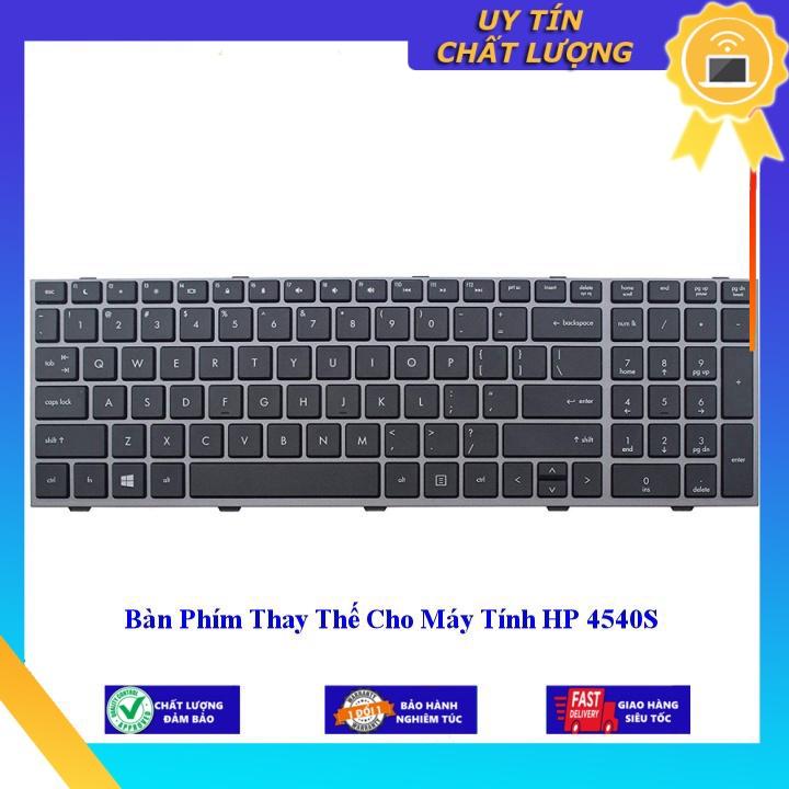 Bàn Phím cho Máy Tính HP 4540S - Hàng Nhập Khẩu