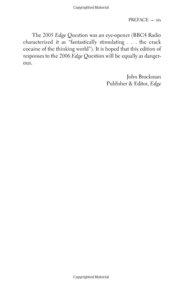 What Is Your Dangerous Idea?: Today’s Leading Thinkers on the Unthinkable (Edge Question Series)