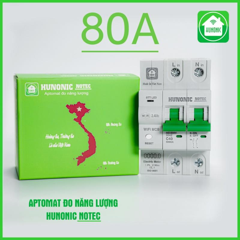 Aptomat Đo Năng Lượng Hunonic Notec Theo Dõi Lượng Điện Tiêu Thụ Điều Khiển Từ Xa Qua Wifi Hàng Việt Nam Chất Lượng Cao.