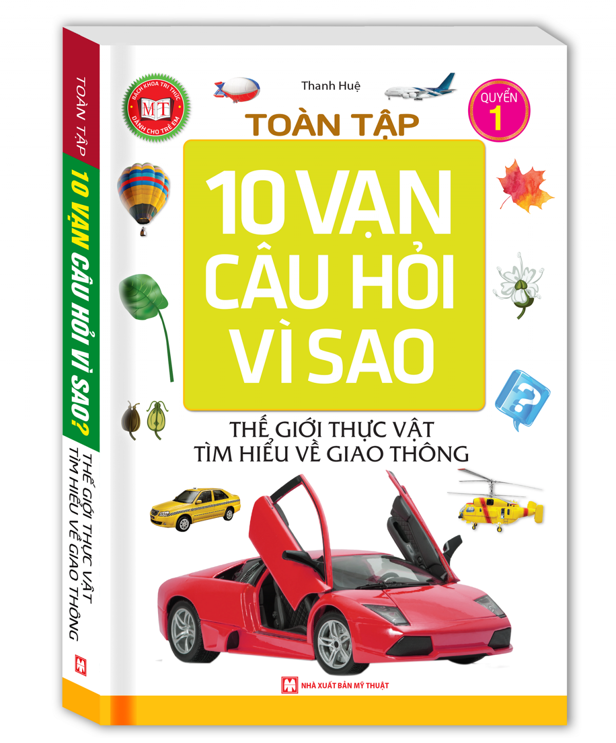Toàn Tập 10 Vạn Câu Hỏi Vì Sao - Tập 1: Thế Giới Thực Vật - Tìm Hiểu Về Giao Thông _MT