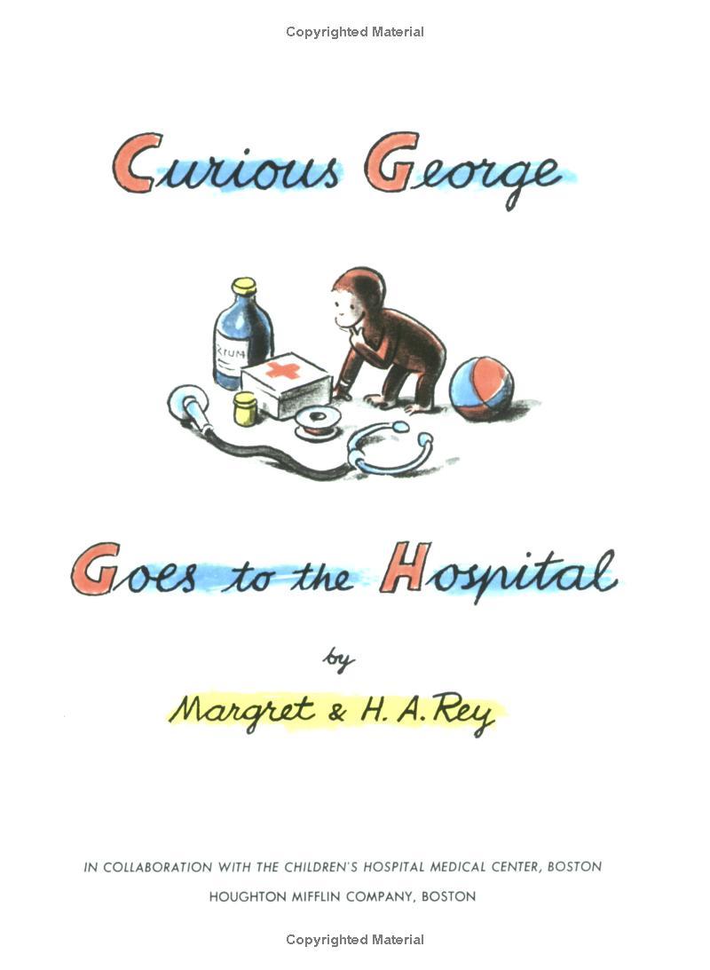 Sách ngoại văn: Curious George Goes to the Hospital