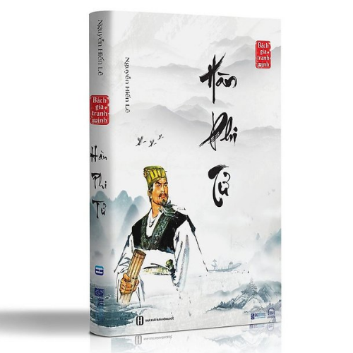 Hàn Phi Tử - Nguyễn Hiến Lê ( Tuyển Tập Bách Gia Tranh Minh) - MinhAnBooks