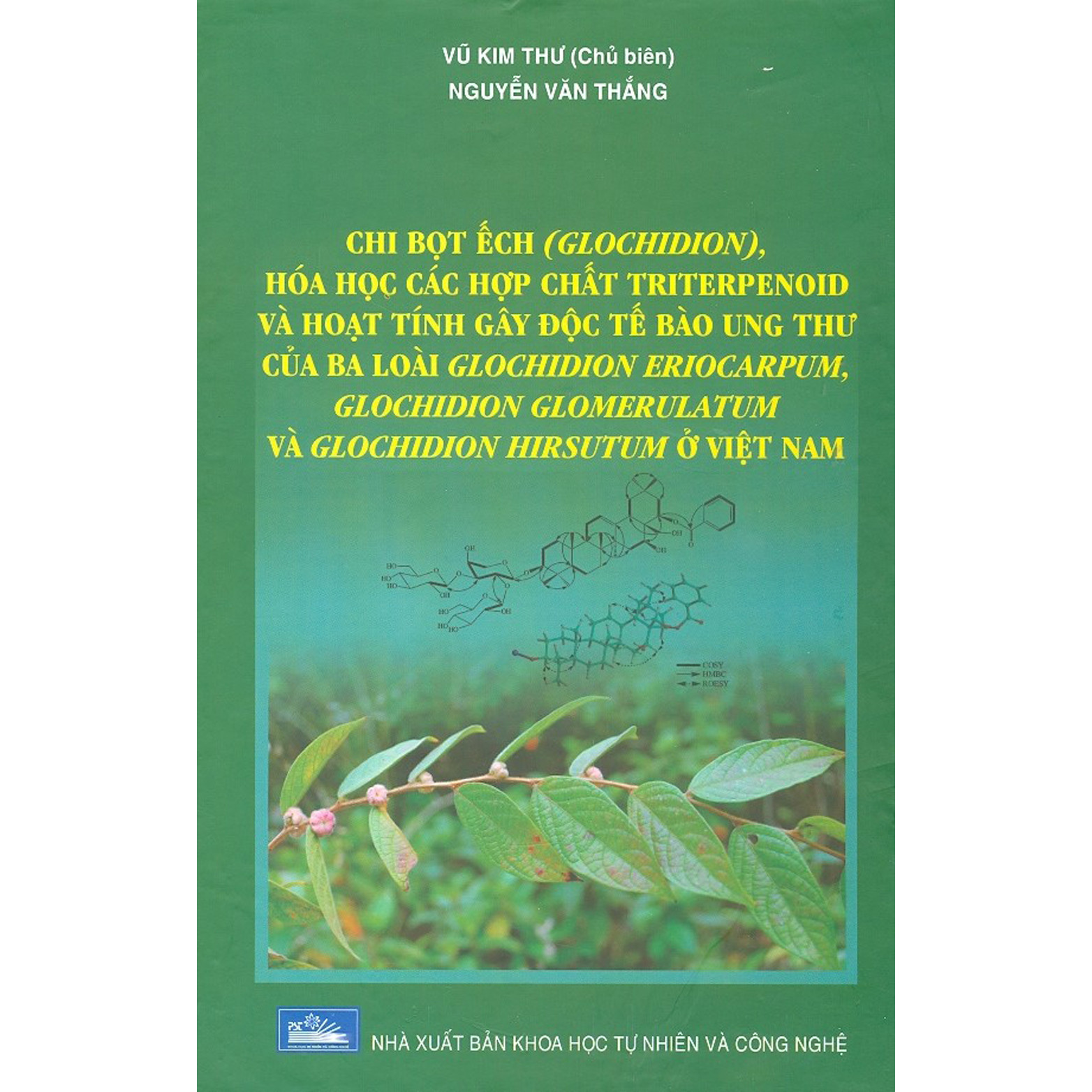 Chi Bọt Ếch (Glochidion), Hóa Học Các Hợp Chất Triterpenoid Và Hoạt Tính Gây Độc Tế Bào Ung Thu Của Ba Loài Glochidion Eriocarpum, Glochidion Glomerulatum Và Glochidion Hirsutum Ở Việt Nam