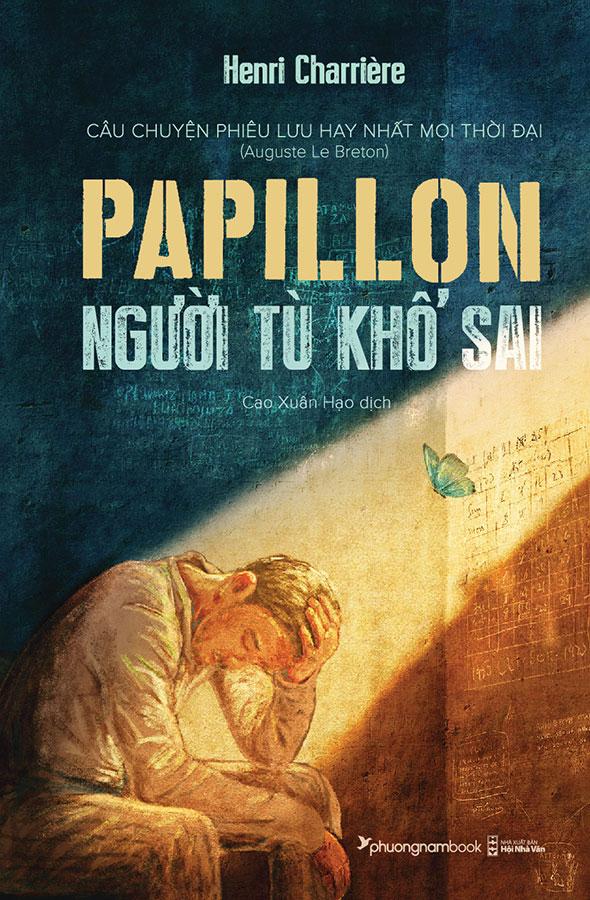 Sách Papillon Người Tù Khổ Sai (Tái bản năm 2023)