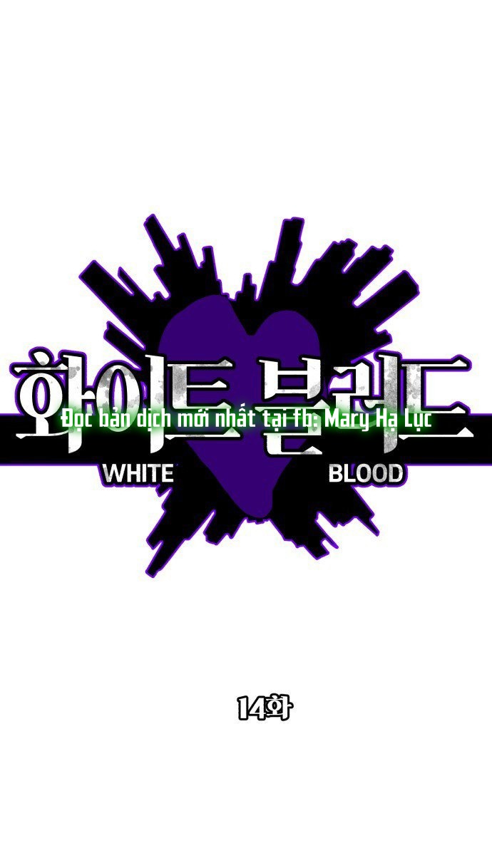 bạch huyết - white blood chapter 14 2