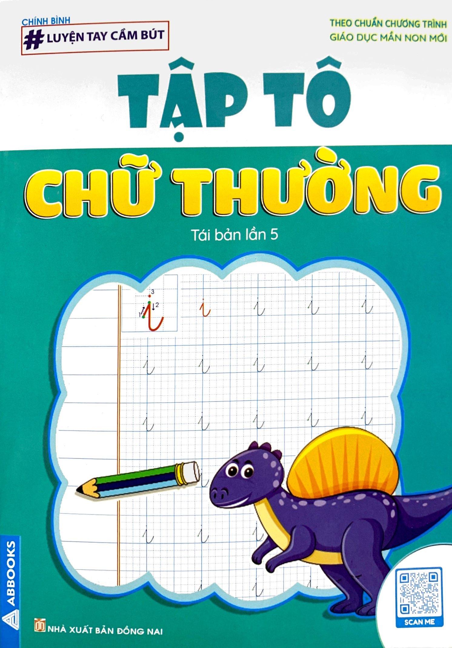 Luyện Tay Cầm Bút - Tập Tô Chữ Thường