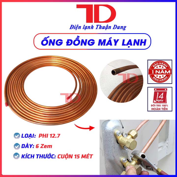 Ống đồng dành cho Máy Lạnh phi 12.7 Hàn Quốc dày 6 zem cuộn 15 mét - Điện Lạnh Thuận Dung