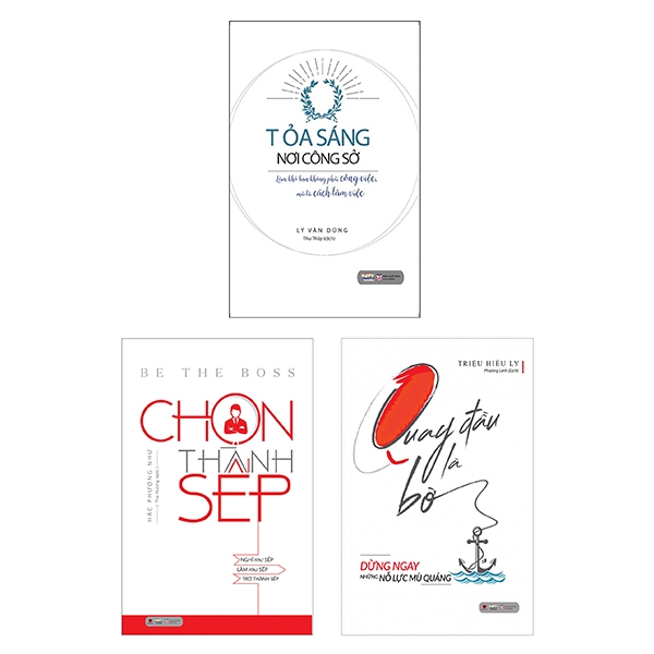 Combo Tỏa Sáng Nơi Công Sở: Quay Đầu Là Bờ + Tỏa Sáng Nơi Công Sở + Chọn Thành Sếp