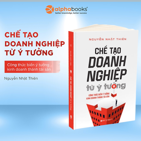 Chế Tạo Doanh Nghiệp Từ Ý Tưởng