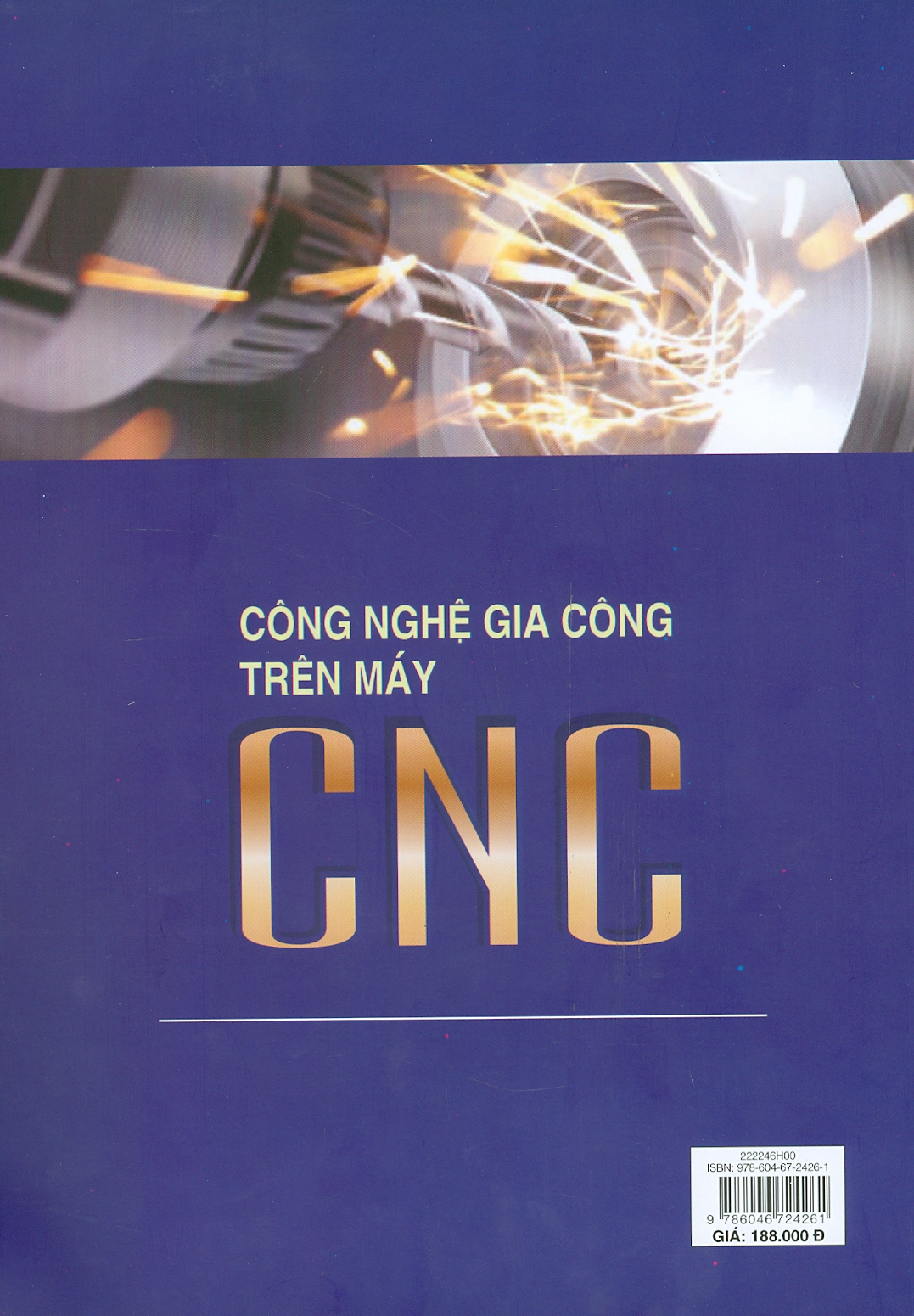 Công Nghệ Gia Công Trên Máy CNC