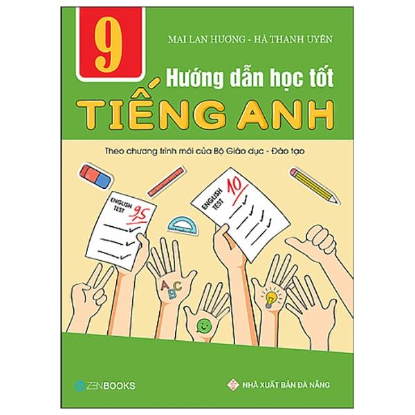 Hướng Dẫn Học Tốt Tiếng Anh 9