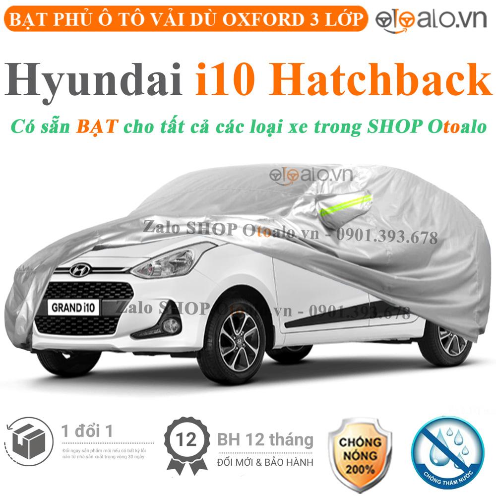 Bạt che phủ xe ô tô Hyundai Grand i10 Hatchback vải dù 3 lớp CAO CẤP BPXOT - OTOALO