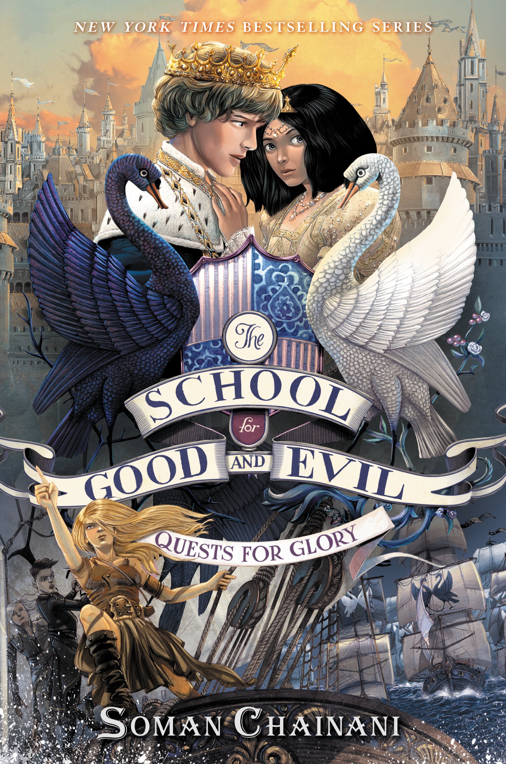 Tiểu thuyết Fantasy tiếng Anh: The School For Good And Evil tập 4 — Quests For Glory