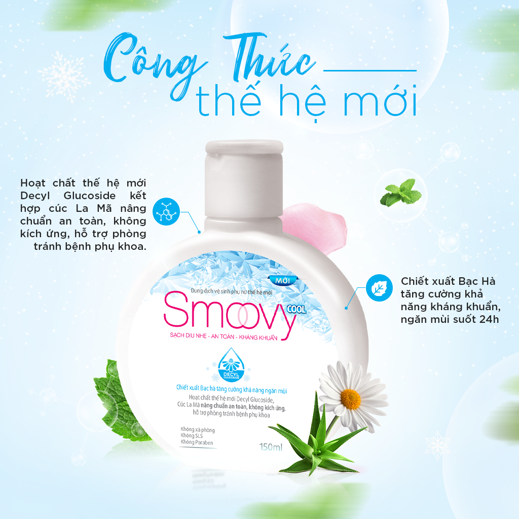 Dung dịch vệ sinh phụ nữ thế hệ mới Smoovy và Smoovy Cool sạch dịu nhẹ, an toàn, kháng khuẩn 150ml