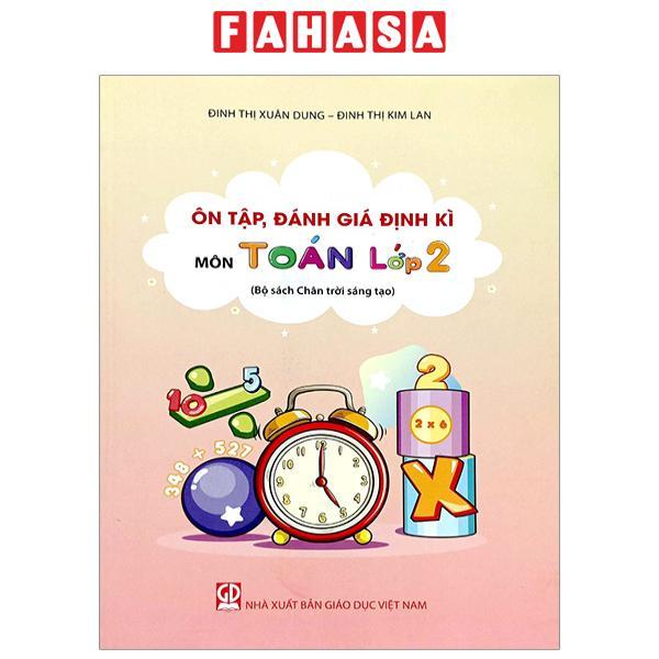 Ôn Tập, Đánh Giá Định Kì Môn Toán Lớp 2