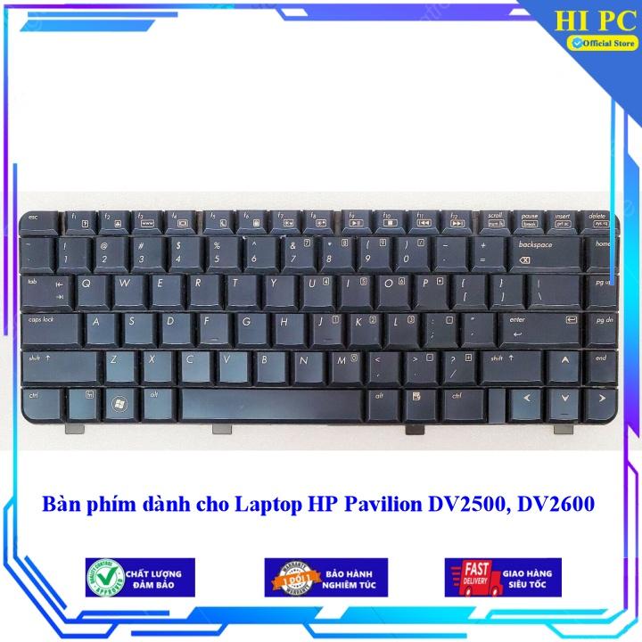 Bàn phím dành cho Laptop HP Pavilion DV2500 DV2600 - Hàng Nhập Khẩu