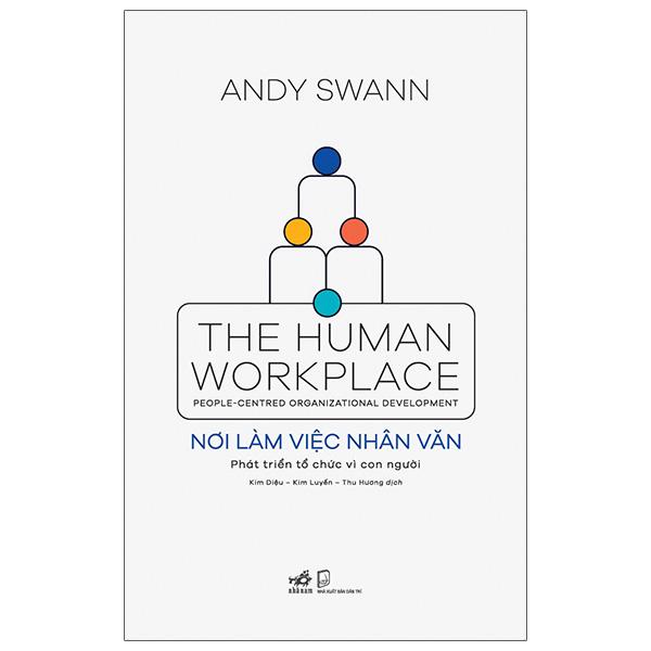 Nơi Làm Việc Nhân Văn - The Human Workplace