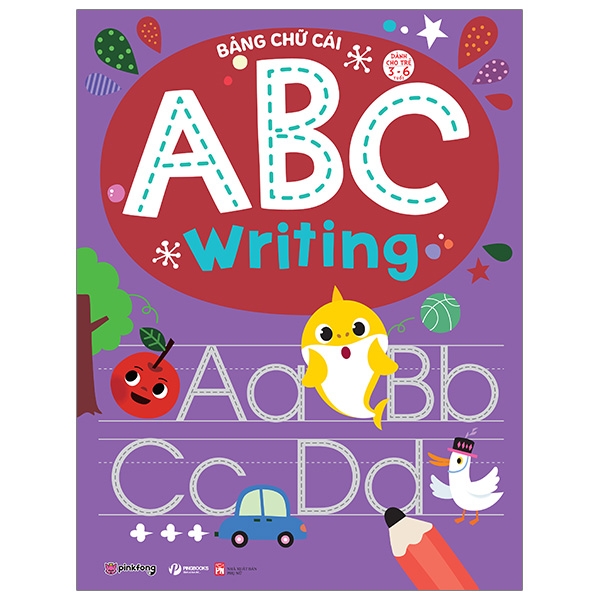 Bảng Chữ Cái Abc Writing -Dành Cho Trẻ 3-6 Tuổi