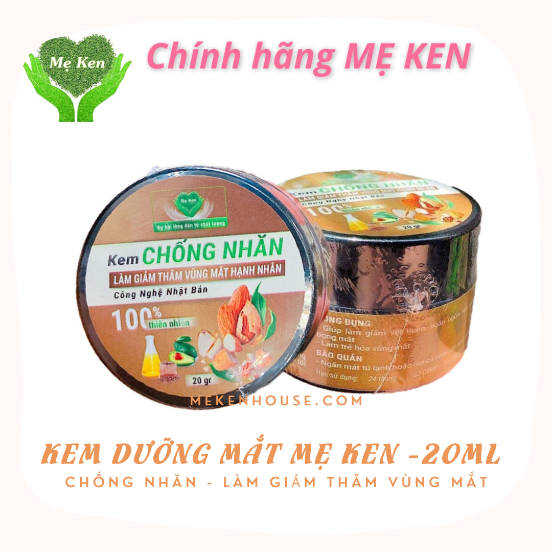 KEM CHỐNG NHĂN, LÀM GIẢM THÂM VÙNG MẮT HẠNH NHÂN