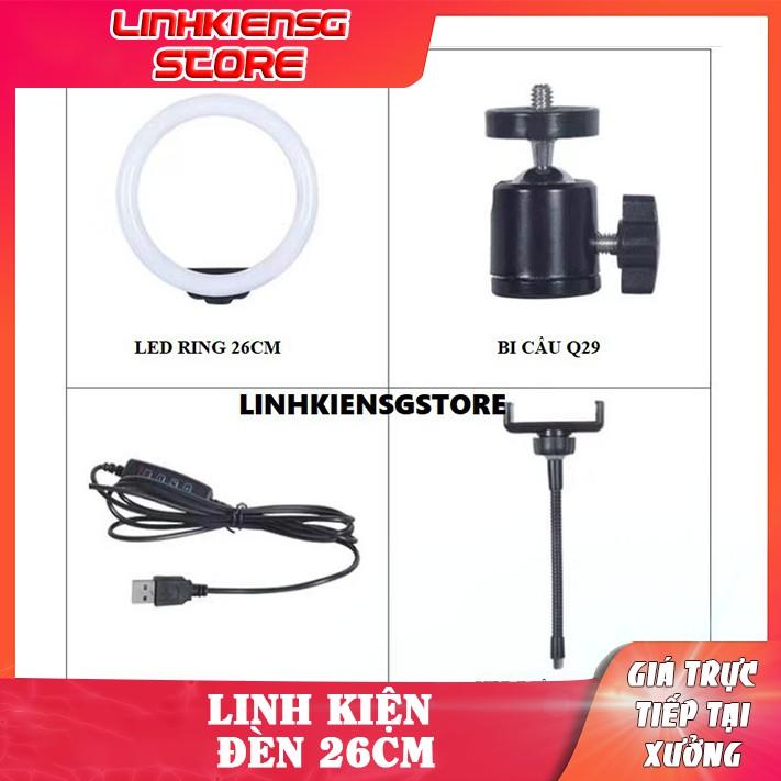 Linh Kiện Đèn LiveStream 26cm Led Ring Phụ Kiện Đèn Live