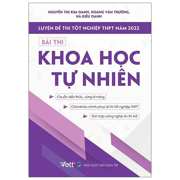 Luyện Đề Thi Tốt Nghiệp THPT Năm 2022 Bài Thi Khoa Học Tự Nhiên