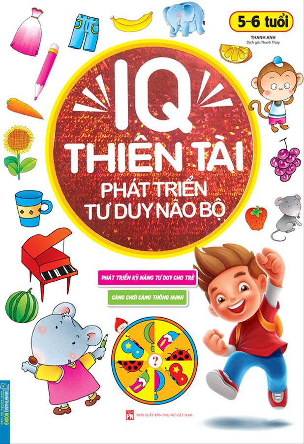 IQ Thiên Tài Phát Triển Tư Duy Não Bộ 5-6 Tuổi