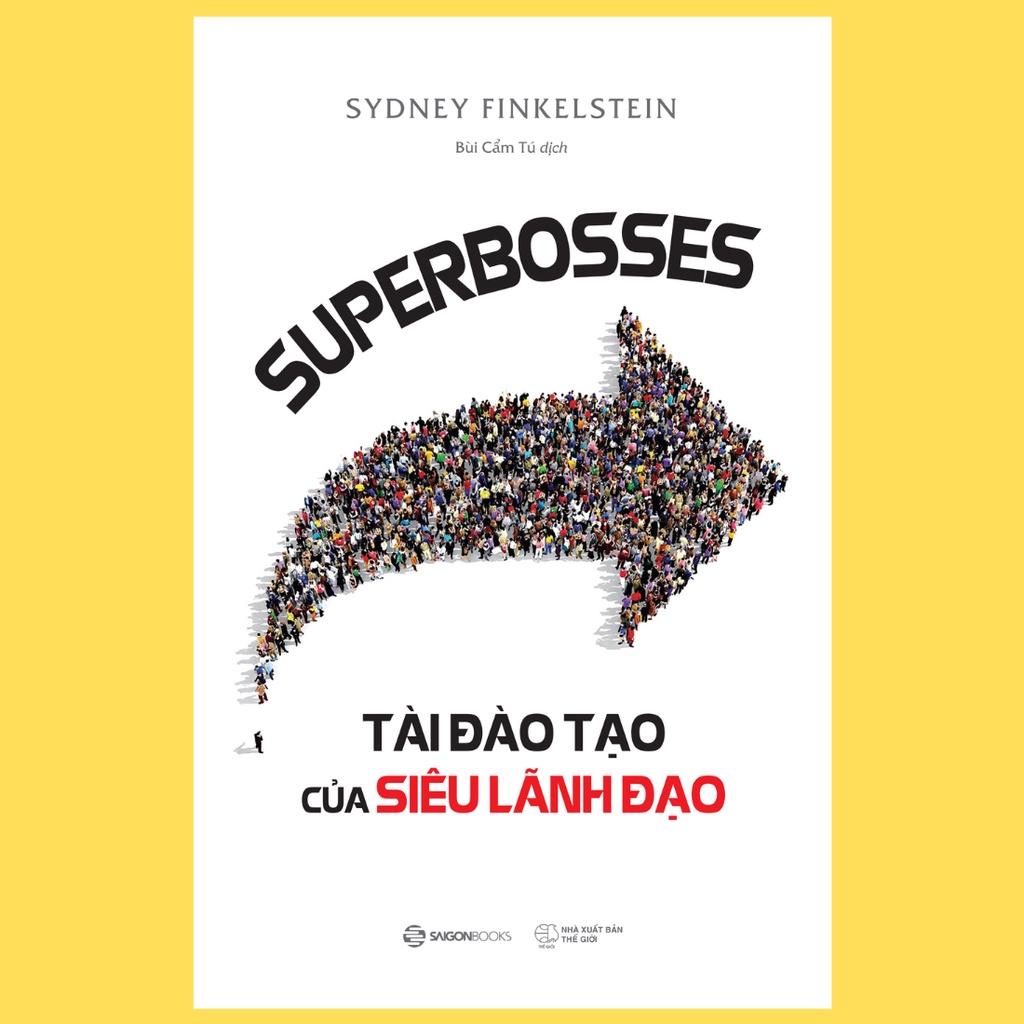 SUPERBOSSES - Tài đào tạo của siêu lãnh đạo - Bản Quyền