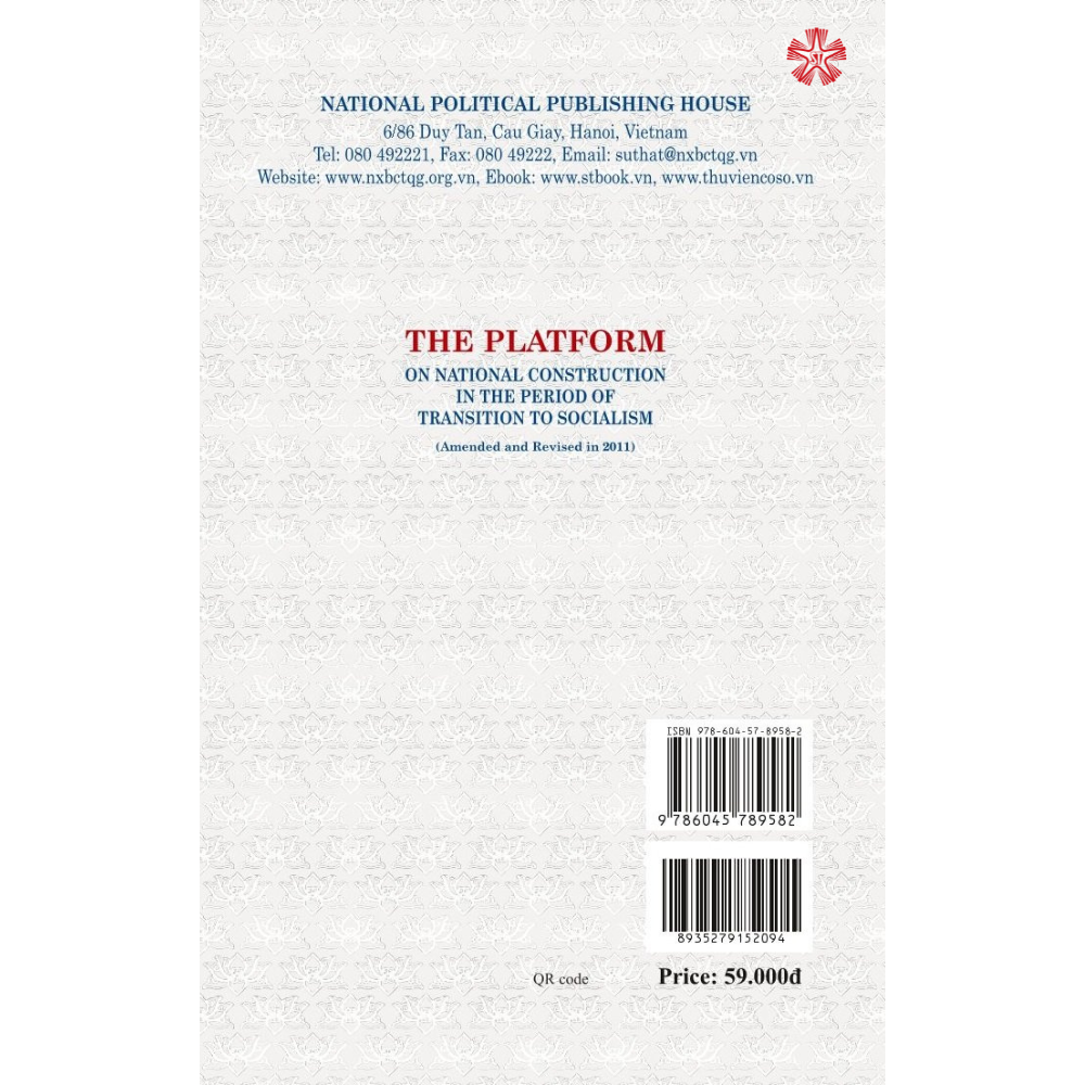 The platform on national construction in the period on transition to socialism (Amended and revised in 2011)