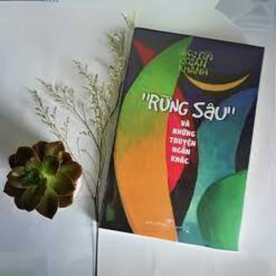 "Rừng Sâu" Và Những Truyện Ngắn Khác