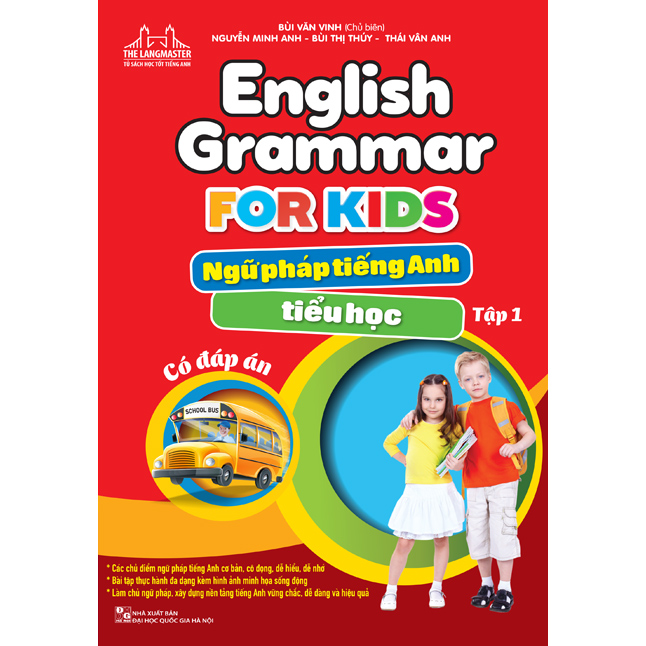 English Grammar For Kids - Ngữ Pháp Tiếng Anh Tiểu Học - Tập 1